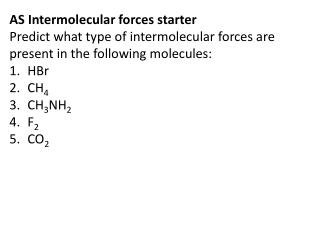 AS Intermolecular forces starter