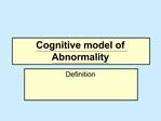 Cognitive model of Abnormality
