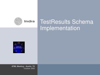 TestResults Schema Implementation