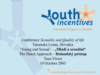 Conference Sexuality and Quality of life Tatranska Lesna, Slovakia