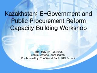 Kazakhstan: E-Government and Public Procurement Reform Capacity Building Workshop