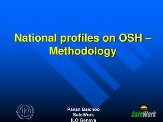 National profiles on OSH – Methodology