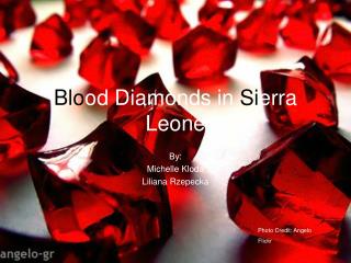 Blo od Diamonds in Si erra Leone