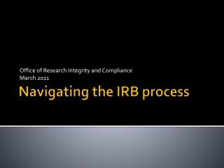Navigating the IRB process