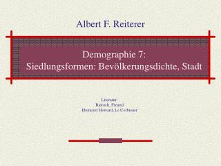 Demographie 7: Siedlungsformen: Bevölkerungsdichte, Stadt