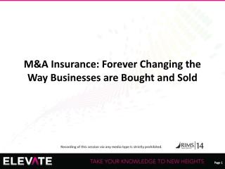 M&amp;A Insurance: Forever Changing the Way Businesses are Bought and Sold