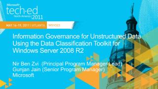 Information Governance for Unstructured Data Using the Data Classification Toolkit for Windows Server 2008 R2