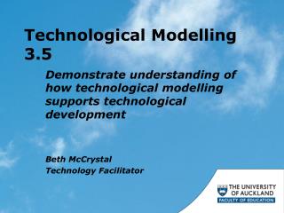 Technological Modelling 3.5