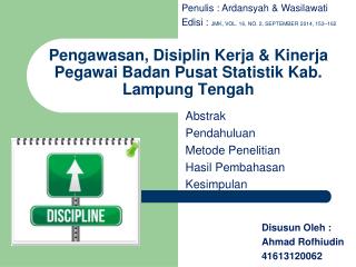Pengawasan, Disiplin Kerja &amp; Kinerja Pegawai Badan Pusat Statistik Kab. Lampung Tengah