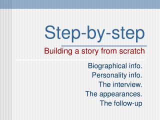 Step-by-step Building a story from scratch