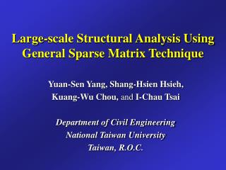 Large-scale Structural Analysis Using General Sparse Matrix Technique