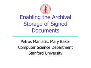 Enabling the Archival Storage of Signed Documents