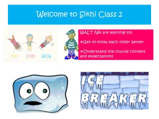 Welcome to Sikhi Class 2