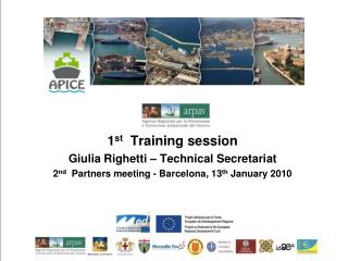 1 st Training session Giulia Righetti – Technical Secretariat
