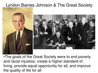 What was the goal of lyndon b. johnsonвЂ™s great society?