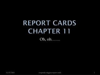 Report Cards Chapter 11