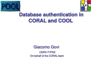 Database authentication in CORAL and COOL