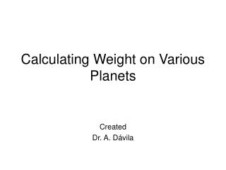 Calculating Weight on Various Planets