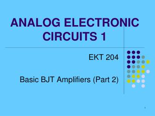 ANALOG ELECTRONIC CIRCUITS 1