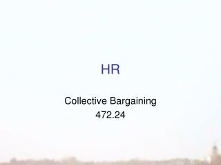 Collective Bargaining 472.24