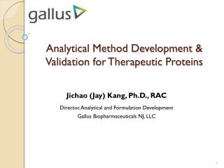 Analytical Method Development &amp; Validation for Therapeutic Proteins