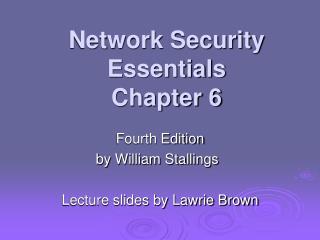 Network Security Essentials Chapter 6