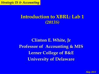Introduction to XBRL: Lab 1 (2013S)