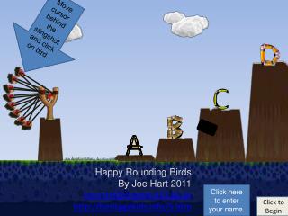 Happy Rounding Birds By Joe Hart 2011 joe.hart@clayton.k12.ga heritagekids/5.htm