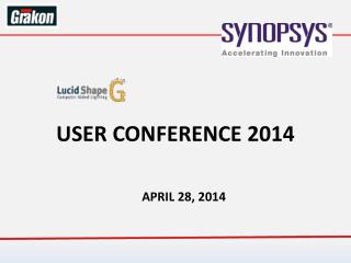 USER CONFERENCE 2014