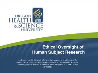 Ethical Oversight of Human Subject Research