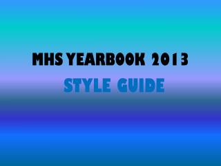 MHS YEARBOOK 2013