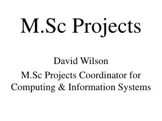M.Sc Projects