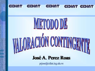 METODO DE VALORACIÓN CONTINGENTE