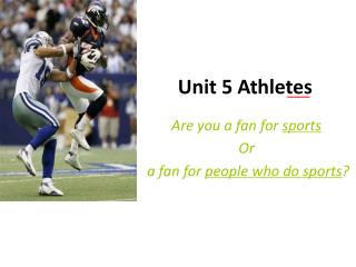 Unit 5 Athletes