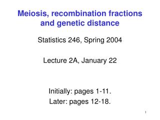 Meiosis, recombination fractions and genetic distance