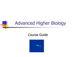 Advanced Higher Biology