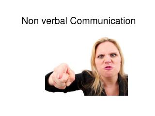 Non verbal Communication