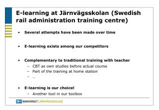 E-learning at Järnvägsskolan (Swedish rail administration training centre)