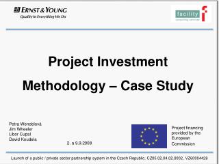 Project Investment Methodology – Case Study