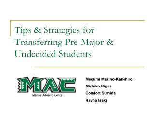 Tips &amp; Strategies for Transferring Pre-Major &amp; Undecided Students
