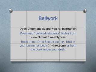 Bellwork Open Chromebook and wait for instruction