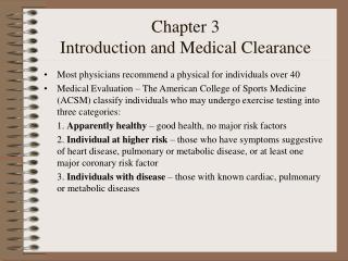 Chapter 3 Introduction and Medical Clearance
