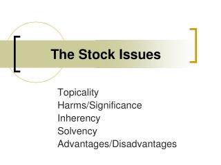 The Stock Issues