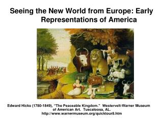 Seeing the New World from Europe: Early Representations of America