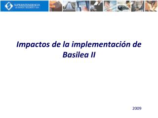 Impactos de la implementación de Basilea II