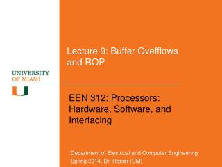 Lecture 9: Buffer Ovefflows and ROP