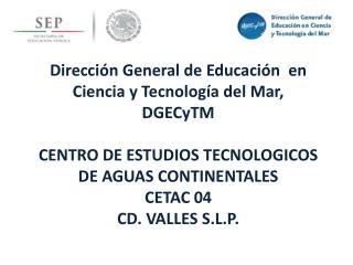 Dirección General de Educación en Ciencia y Tecnología del Mar, DGECyTM