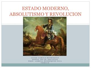 ESTADO MODERNO, ABSOLUTISMO Y REVOLUCION