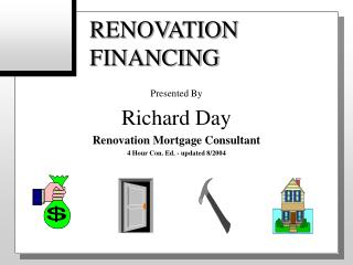 RENOVATION FINANCING