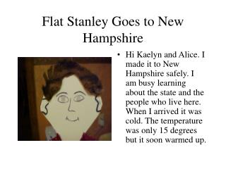 Flat Stanley Goes to New Hampshire